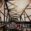 Hold X True