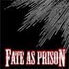 Fate As Prison