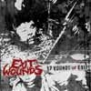 Exit Wounds