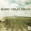 Bury Your Dead