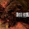 Arise And Ruin