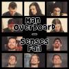 Senses Fail/Man Overboard