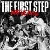 First Step, The